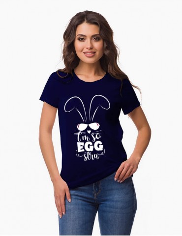 I am so EGGSTRA - Tricou Damă Paște